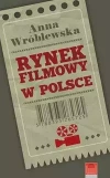 Rynek filmowy w Polsce - zdjęcie