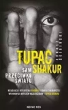 Tupac Shakur. Sam przeciwko światu - zdjęcie