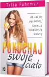 Pokochaj swoje ciało - zdjęcie