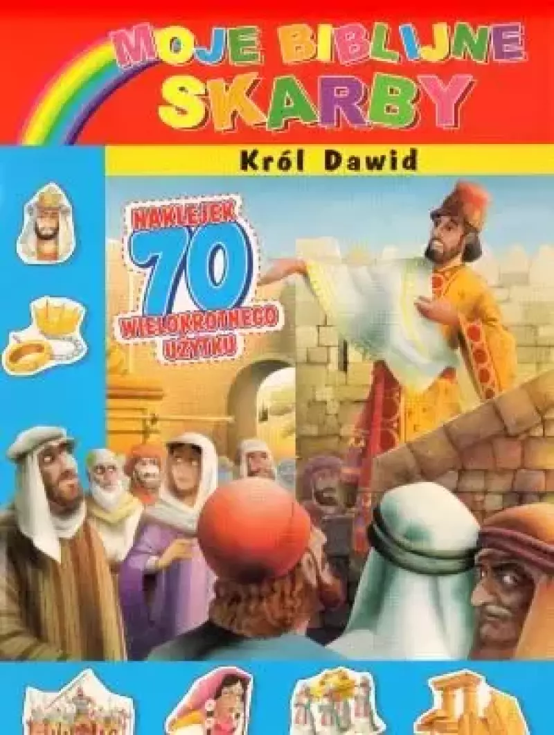 Moje biblijne skarby. Król Dawid. Moje biblijne skarby. Król Dawid.