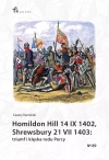 Homildon Hill 14 IX 1402, Shrewsbury 21 VII 1403: triumf i klęska rodu Percy - zdjęcie