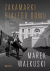 Zakamarki Białego Domu - zdjęcie