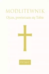 Modlitewnik Ojcze powierzam się Tobie - zdjęcie