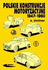 Polskie konstrukcje motoryzacyjne 1947-1960 - zdjęcie