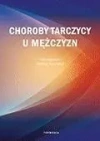Choroby tarczycy u mężczyzn - zdjęcie