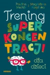 Trening superkoncentracji dla dzieci - zdjęcie
