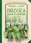 Złota kolekcja ziół. Tom 2. Brzoza ratuje w chorobie - zdjęcie