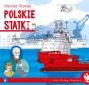 Klub małego patrioty. Polskie statki - zdjęcie