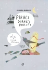 Piraci dobrej roboty i strofy o innych stworach - zdjęcie
