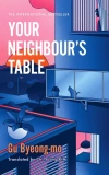 Your Neighbour's Table - zdjęcie