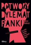 Potwory. Dylemat fanki - zdjęcie