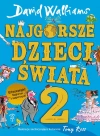 Najgorsze dzieci świata 2 - zdjęcie