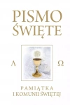 Pismo Święte Starego i Nowego Testamentu. Białe. Pamiątka I Komunii Świętej - zdjęcie