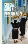 Grecja. Gorzkie pomarańcze - zdjęcie