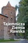 Tajemnicza Ziemia Rawska - zdjęcie