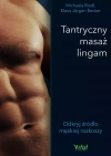 Tantryczny masaż lingam. Odkryj źródło męskiej rozkoszy - zdjęcie