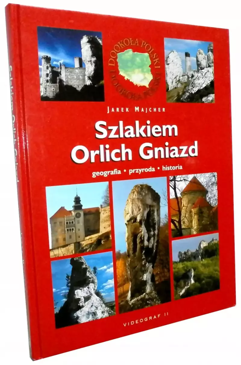 SZLAKIEM ORLICH GNIAZD SZLAKIEM ORLICH GNIAZD