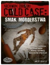 Archiwum Zbrodni Cold Case. Smak morderstwa - zdjęcie