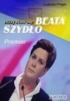 Nazywam się Beata Szydło - zdjęcie