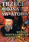 Trzecia wojna światowa według Nostradamusa i innych - zdjęcie