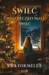Świeć gwiazdeczko mała, świeć - zdjęcie