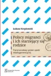 Polscy imigranci i ich starzejący się rodzice - zdjęcie