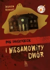 Pan Samochodzik i niesamowity dwór - zdjęcie