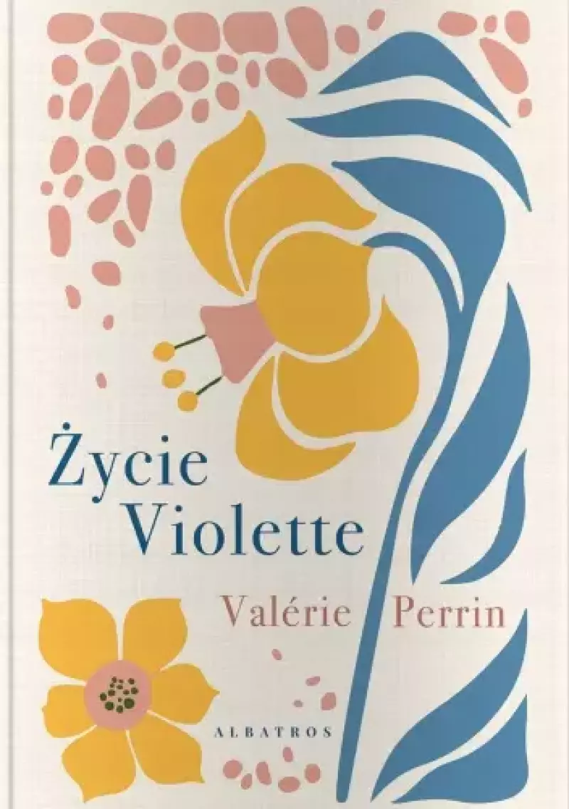 Życie Violette Życie Violette