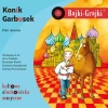 Bajki-Grajki. Konik Garbusek. Audiobook - zdjęcie