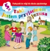 Tak! Jestem przyjacielem Jezusa. Podręcznik do religii dla dziecka pięcioletniego - zdjęcie