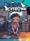 Higiena cyfrowa. Poradnik dla młodych odkrywców - zdjęcie