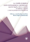 La Unión Europea ante inteligencia artificial: aspectos legales, éticos y sociales en Polonia y Espana - zdjęcie