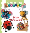 Małe stworzonka. Obrazki dla maluchów - zdjęcie