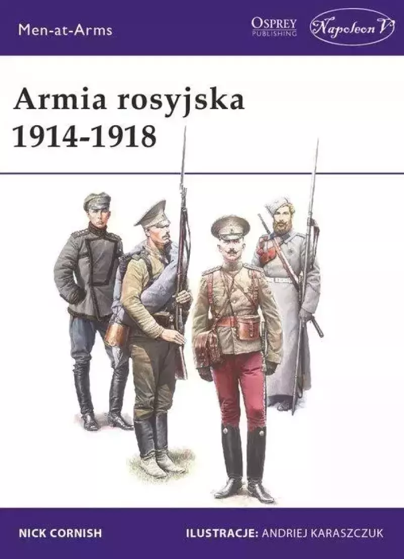 Armia rosyjska 1914-1918 Armia rosyjska 1914-1918