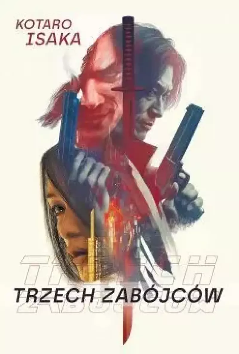 Trzech zabójców Trzech zabójców