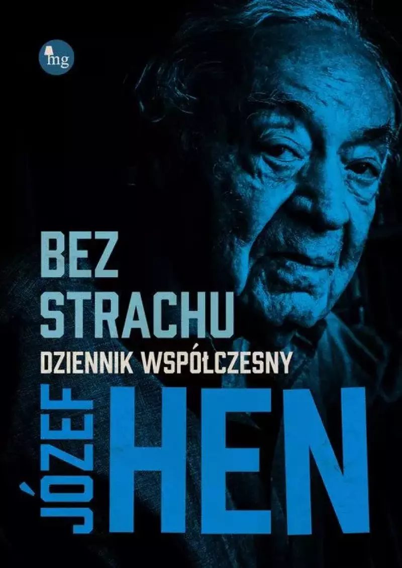 Bez strachu. Dziennik współczesny Bez strachu. Dziennik współczesny