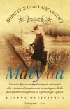 Matylda. Kobiety z ulicy Grodzkiej. Tom 3 (Duże Litery) - zdjęcie