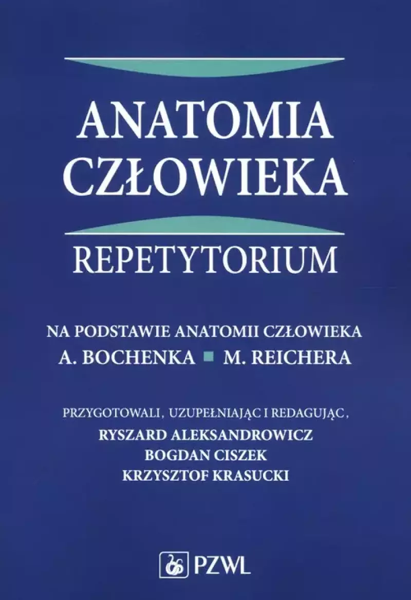Anatomia człowieka Repetytorium Anatomia człowieka Repetytorium