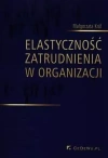 Elastyczność zatrudnienia w organizacji - zdjęcie