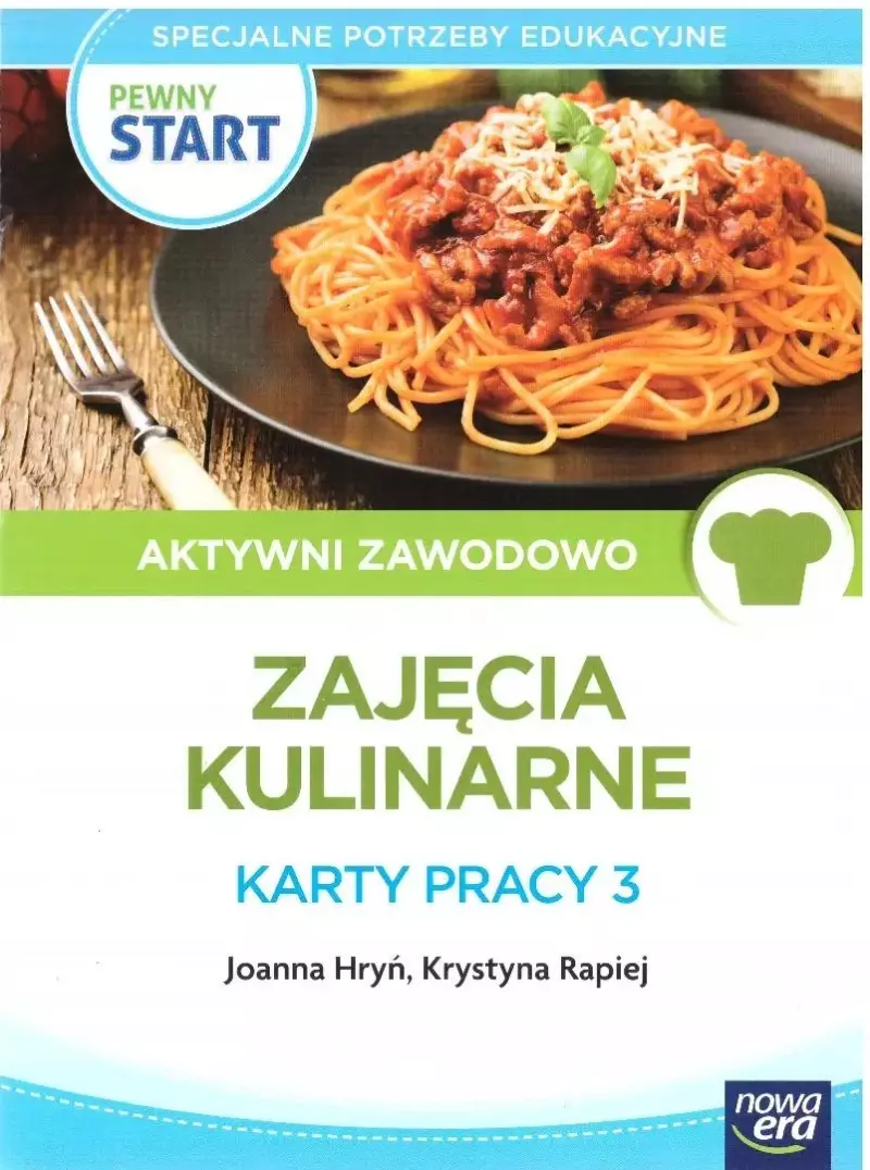 Pewny start. Zajęcia kulinarne. Karty pracy 3 Pewny start. Zajęcia kulinarne. Karty pracy 3