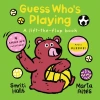Guess Who`s Playing (Board book) - zdjęcie