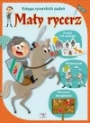 Mały rycerz Księga rycerskich zadań - zdjęcie