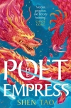 The Poet Empress: The hotly anticipated standalone fantasy debut perfect for fans of R.F. Kuang and Madeline Miller - zdjęcie