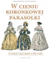 W cieniu koronkowej parasolki - zdjęcie
