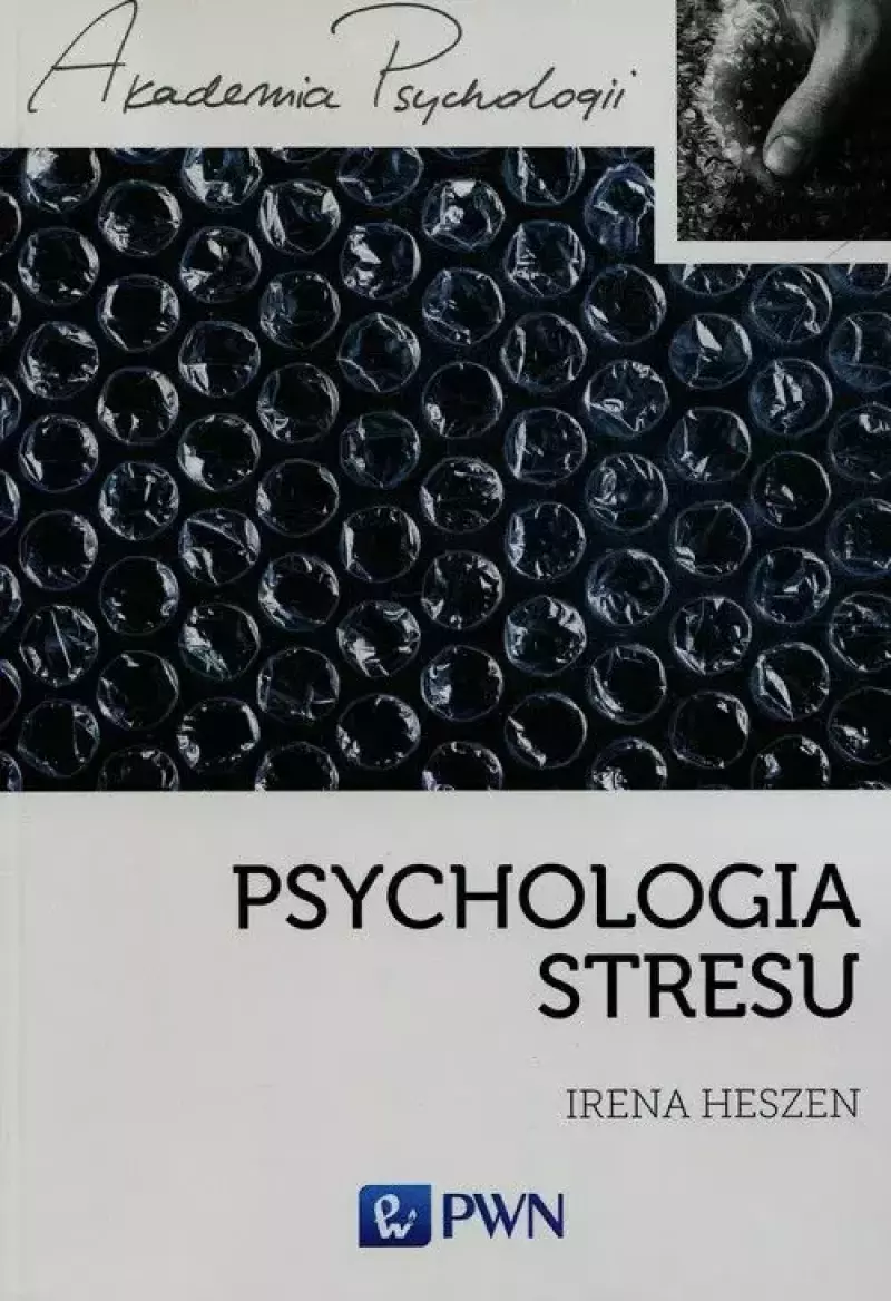 Psychologia stresu Psychologia stresu