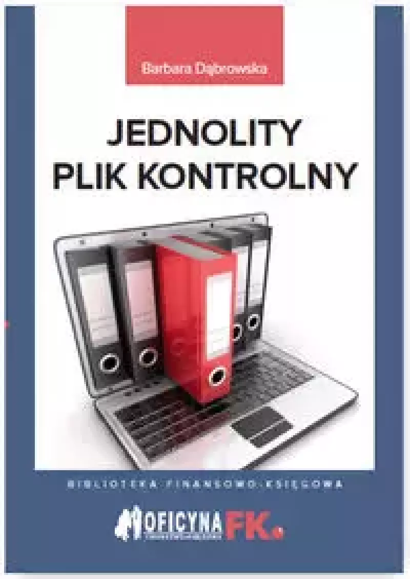 Jednolity Plik Kontrolny Jednolity Plik Kontrolny
