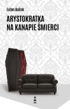 Arystokratka na kanapie śmierci - zdjęcie