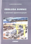 Obsługa suwnic z pytaniami egzaminacyjnymi - zdjęcie