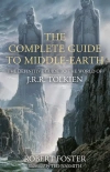 The Complete Guide to Middle-earth: The Definitive Guide to the World of J.R.R. Tolkien - zdjęcie