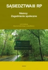 Sąsiedztwa III RP. Niemcy. Zagadnienia społeczne - zdjęcie